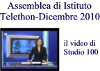 Video - Assemblea Istituto Dicembre 2010 Telethon